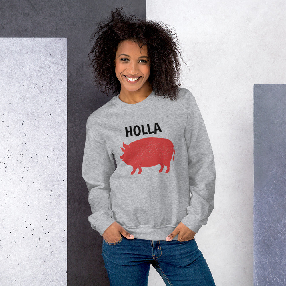 HOLLA Adult! Gray, Unisex Sweatshirt