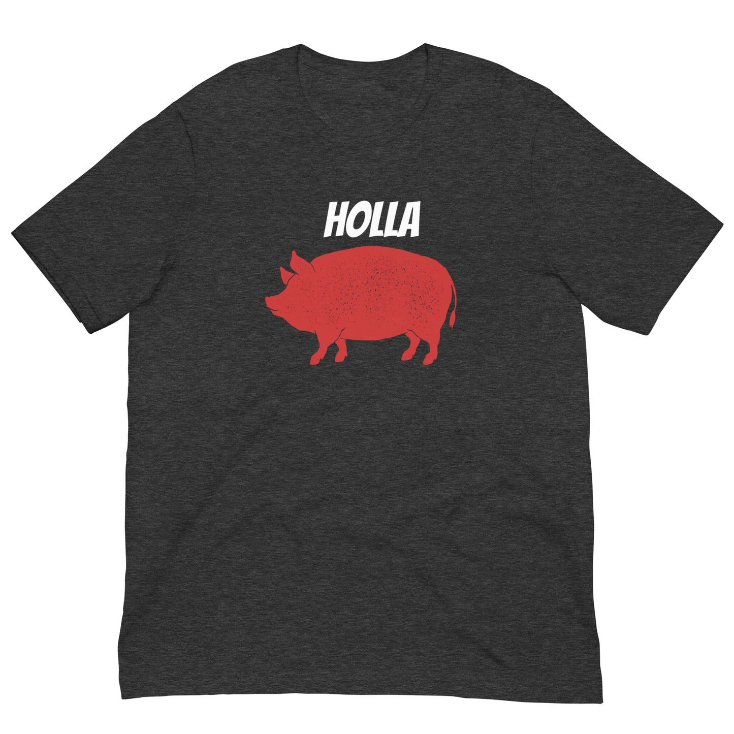 HOLLA Adult! Unisex t-shirt, Heather Black or Dark Gray