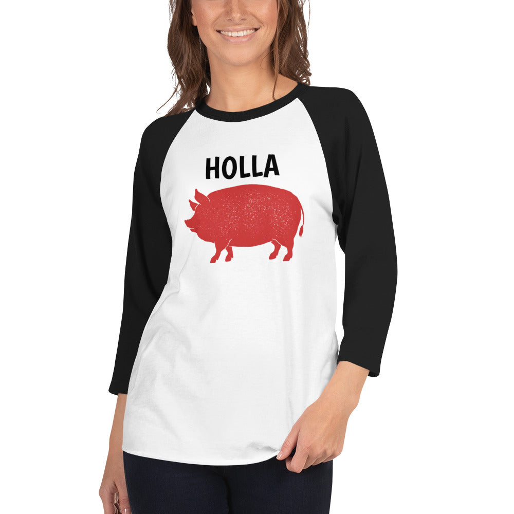 HOLLA Adult! Black or Red, 3/4 sleeve raglan shirt