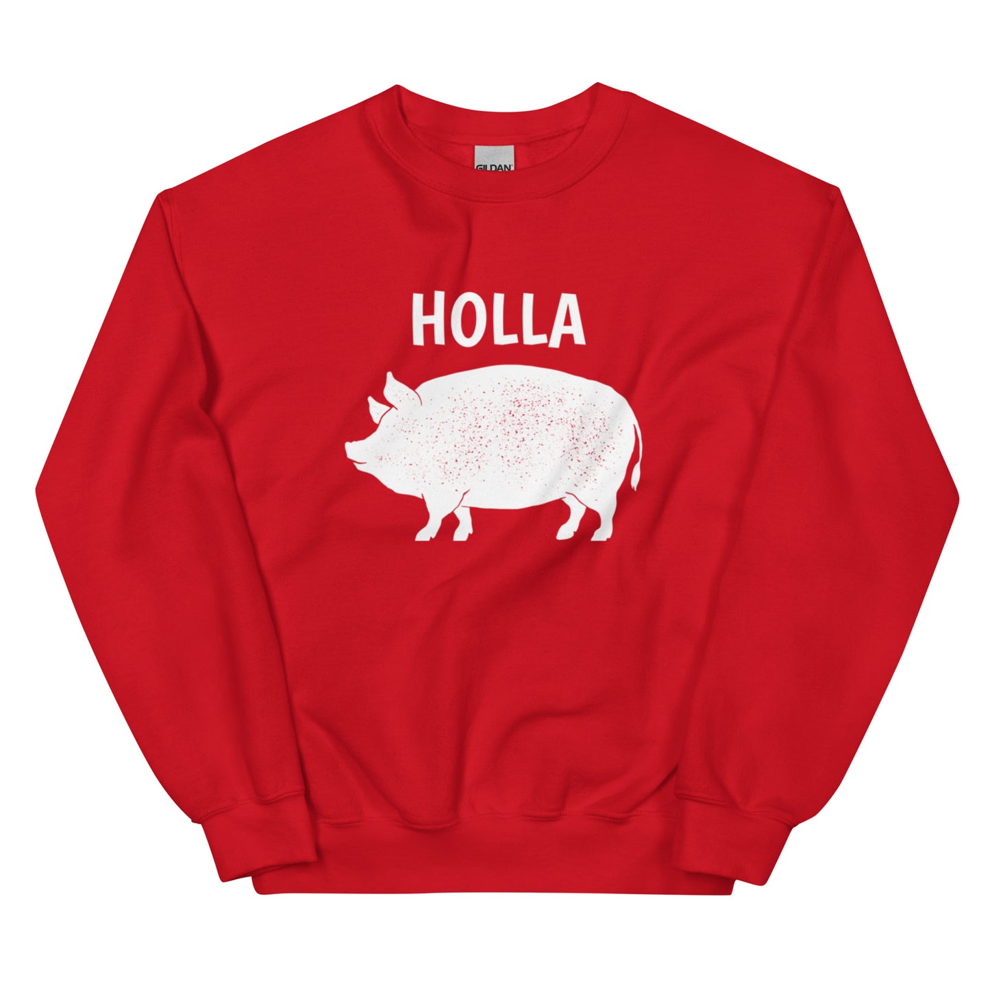 HOLLA Adult! Red, Unisex Sweatshirt