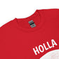 HOLLA Adult! Red, Unisex Sweatshirt