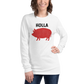 HOLLA Adult! White or Gray, Unisex Long Sleeve Tee