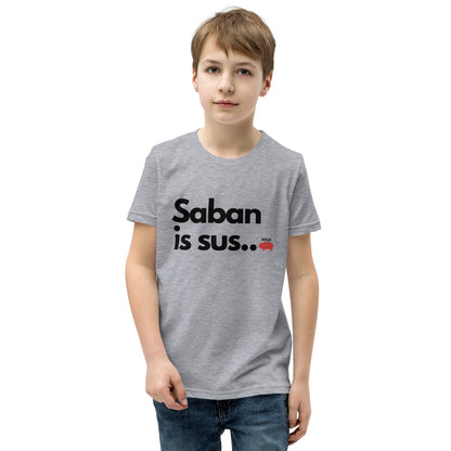 Saban is sus... , White, Youth Tee